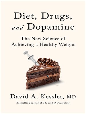 Diet, Drugs, and Dopamine - ebook